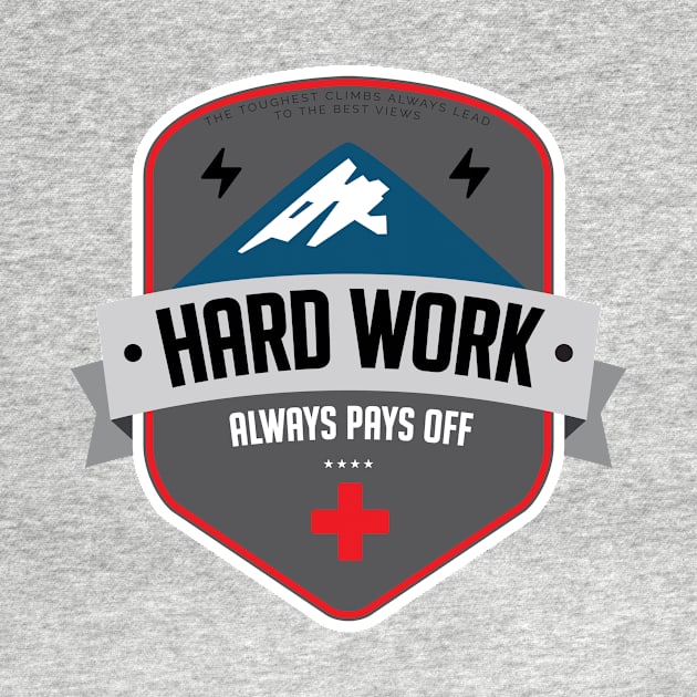 Hard Work Always Pays Off BLACK by fearlessmotivat